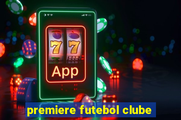 premiere futebol clube